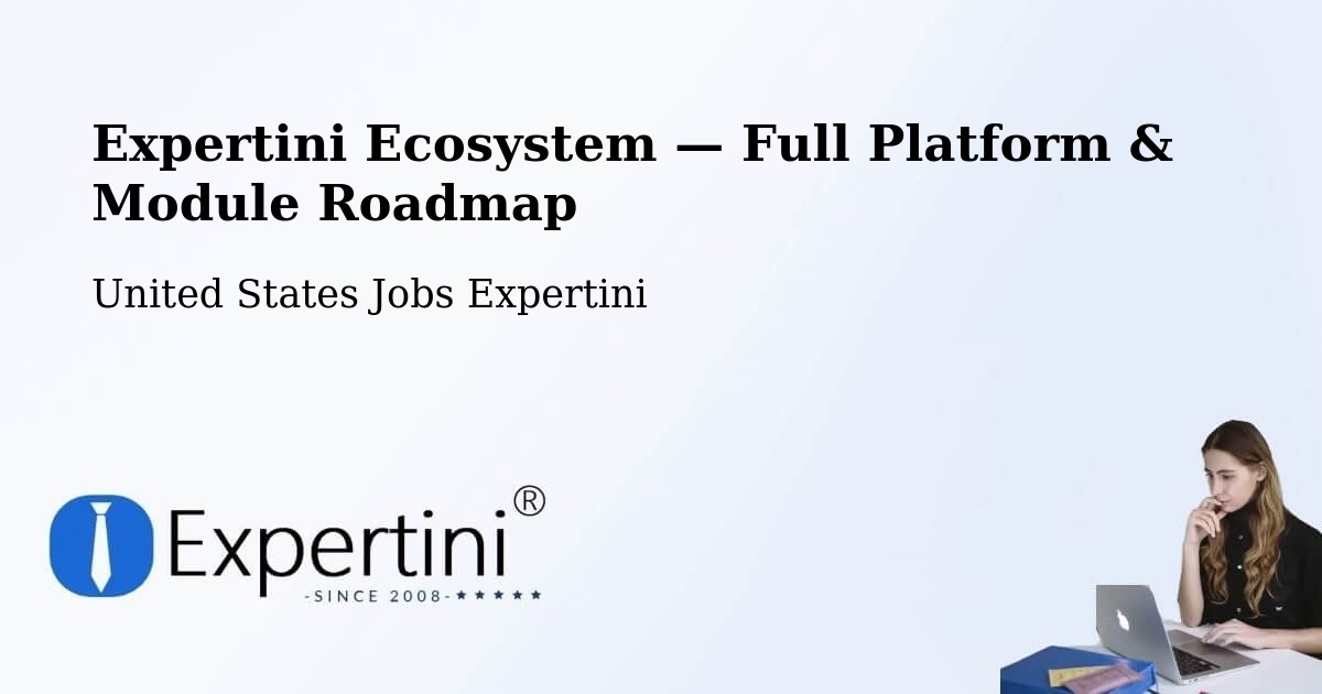 Expertini Ecosystem — Full Platform & Module Roadmap – Rolling Meadows