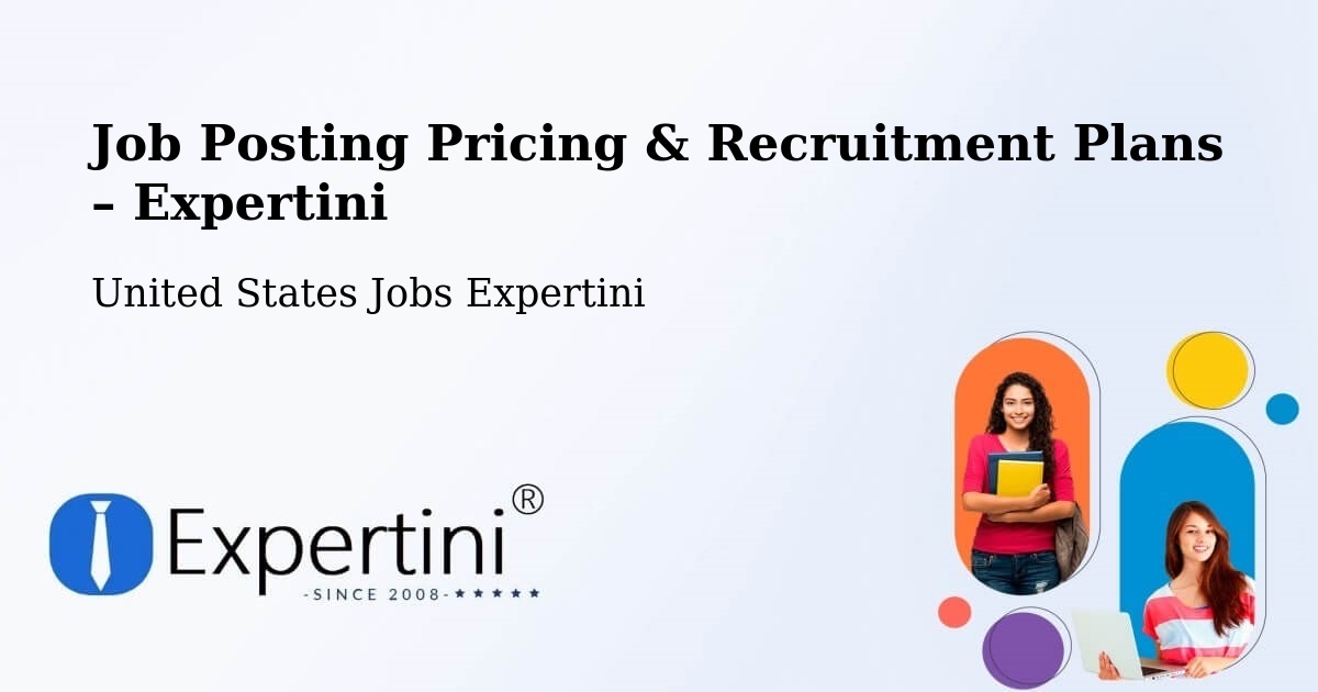 Job Posting Pricing & Recruitment Plans – Rolling Meadows - Rolling Meadows, United States Jobs Expertini